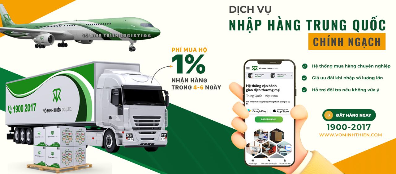 Nhập hàng hộ thông qua dịch vụ nhập hàng chính ngạch của Võ Minh Thiên