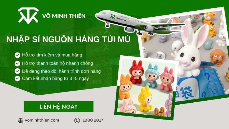 Liên hệ Võ Minh Thiên ngay để được hỗ trợ nhập sỉ túi mù nhanh chóng