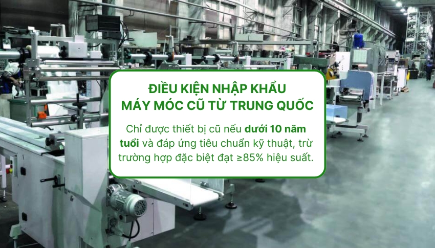 Điều kiện nhập khẩu máy móc cũ từ Trung Quốc