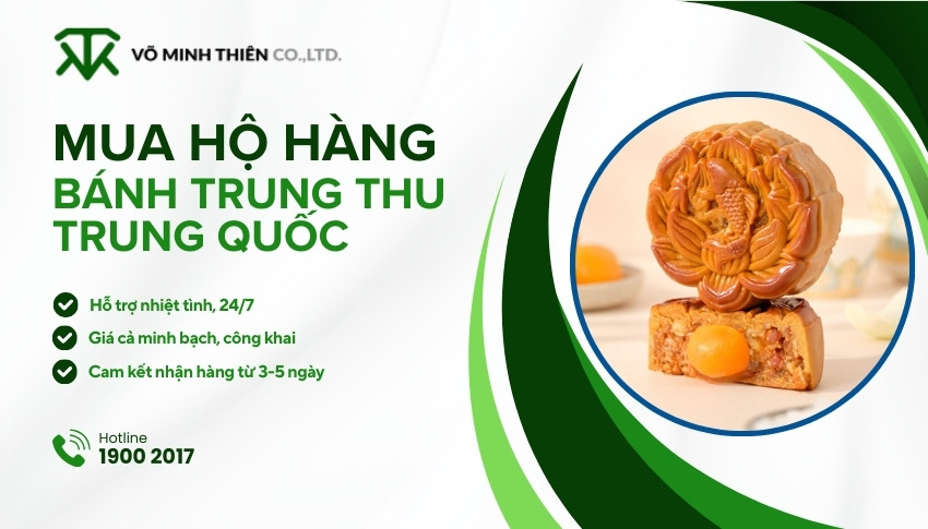 Mua bánh trung thu Trung Quốc chất lượng, giá rẻ qua Võ Minh Thiên