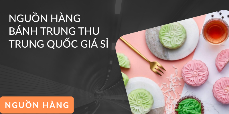 Khám phá các loại và hãng bánh trung thu Trung Quốc ngon nổi tiếng