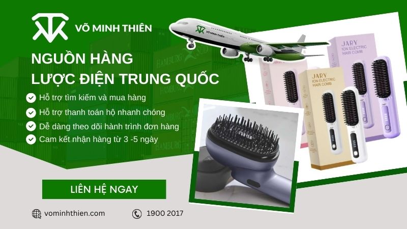 Võ Minh Thiên nhận nhập sỉ lược điện chải tóc Trung Quốc uy tín