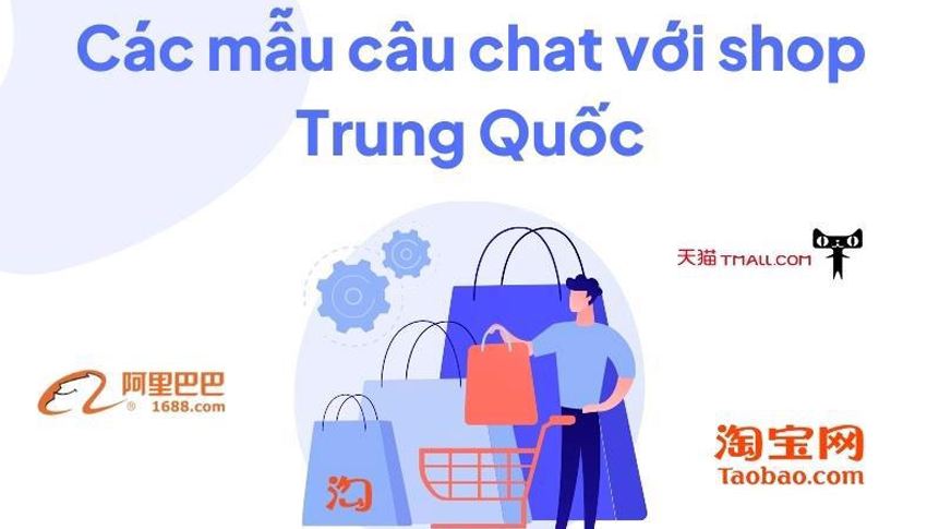 Những mẫu câu chat với shop Trung Quốc thông dụng