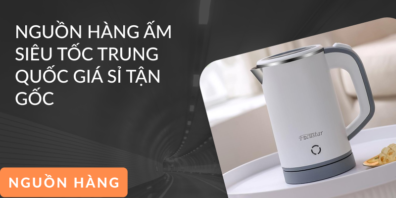 Ấm siêu tốc Trung Quốc